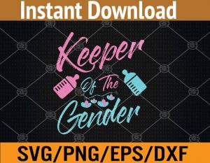 Keeper of the gender svg, dxf,eps,png, Digital Download