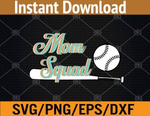 Mom squad...svg, dxf,eps,png, Digital Download