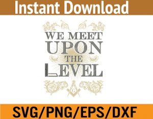 We meet upon the level svg, dxf,eps,png, Digital Download