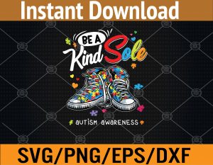 Be A Kind Sole Autism Awareness Rainbow Trendy Puzzle Svg, Eps, Png, Dxf, Digital Download