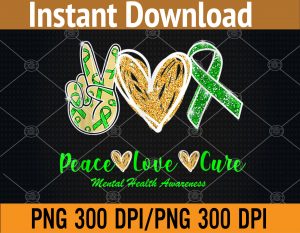 Peace Love Hope Mental Health Awareness PNG Digital Download