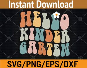 Hello kindergarten Teacher Team Back To School Groovy Retro Svg, Eps, Png, Dxf, Digital Download