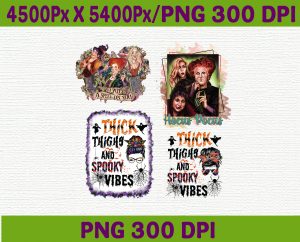 Hocus Pocus Sanderson Sisters Sublimated Bleached PNG 300PPI, 5400 * 4500 Pixel