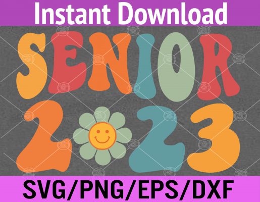 Retro Senior 2023 Back to School Class Of 2023 Graduation Svg, Eps, Png ...