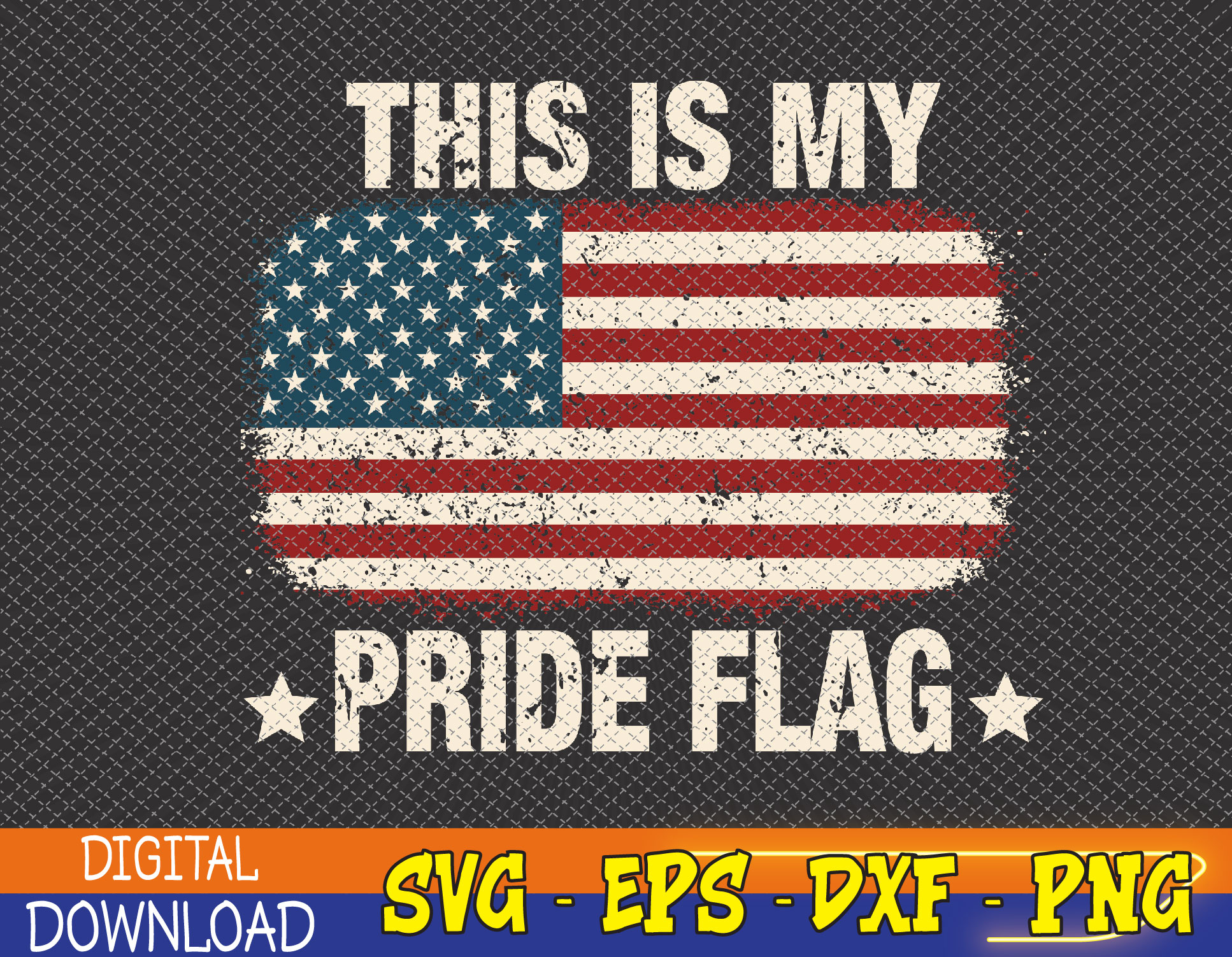 This Is My Pride Flag USA American 4th of July Patriotic Svg, Eps, Png ...