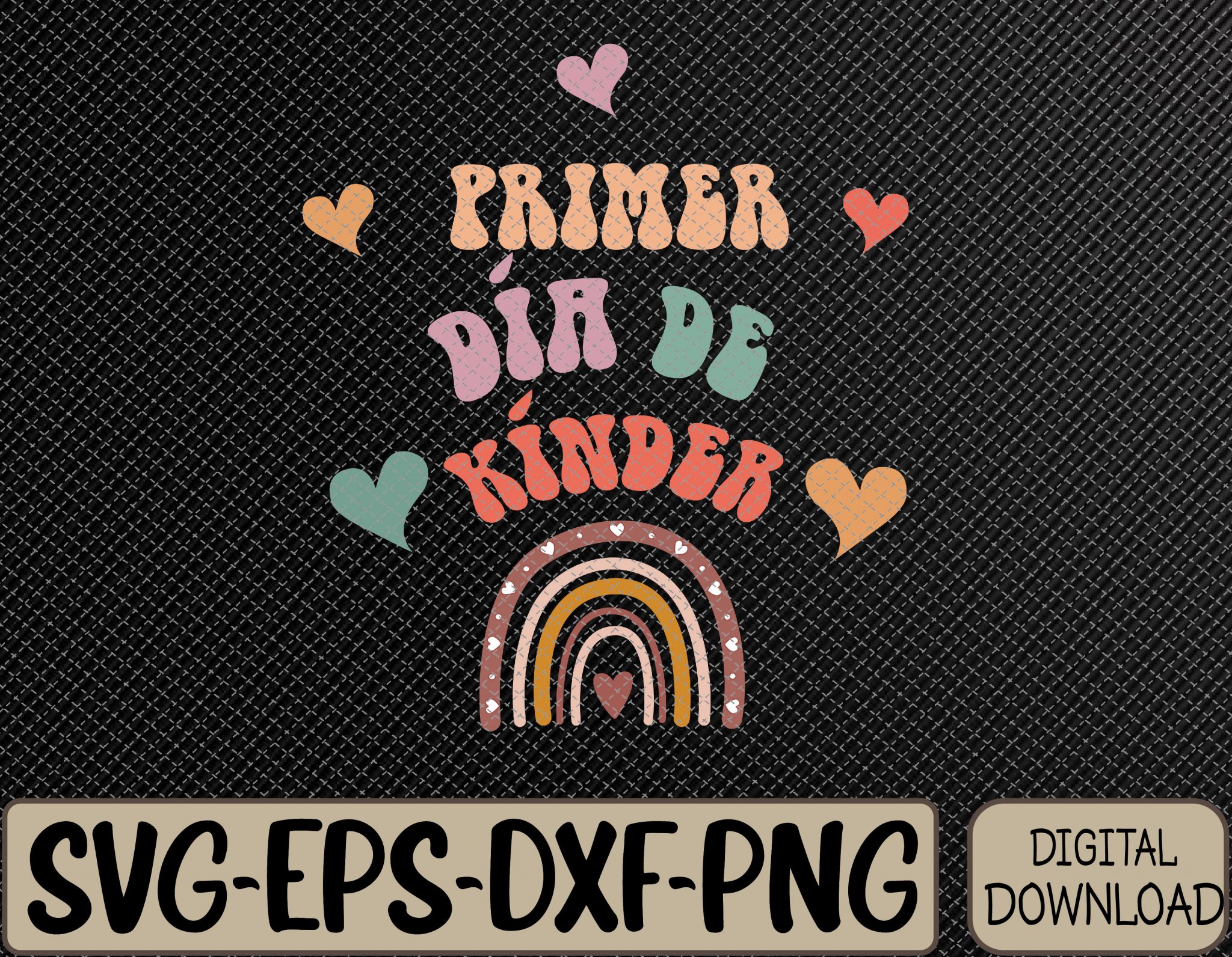 first day of kindergarten Svg, Eps, Png, Dxf, Digital Download ...